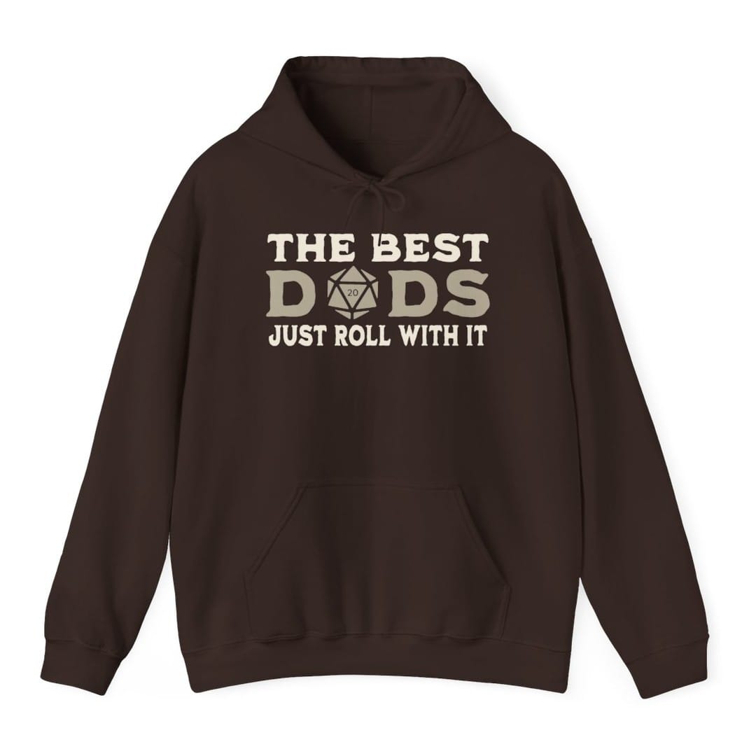 The Best Dads Just Roll With It D&amp;D Hoodie