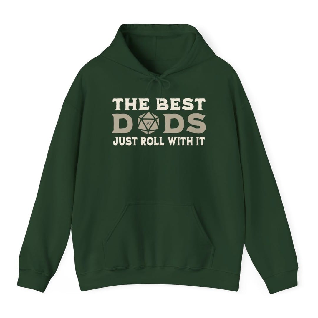 The Best Dads Just Roll With It D&amp;D Hoodie