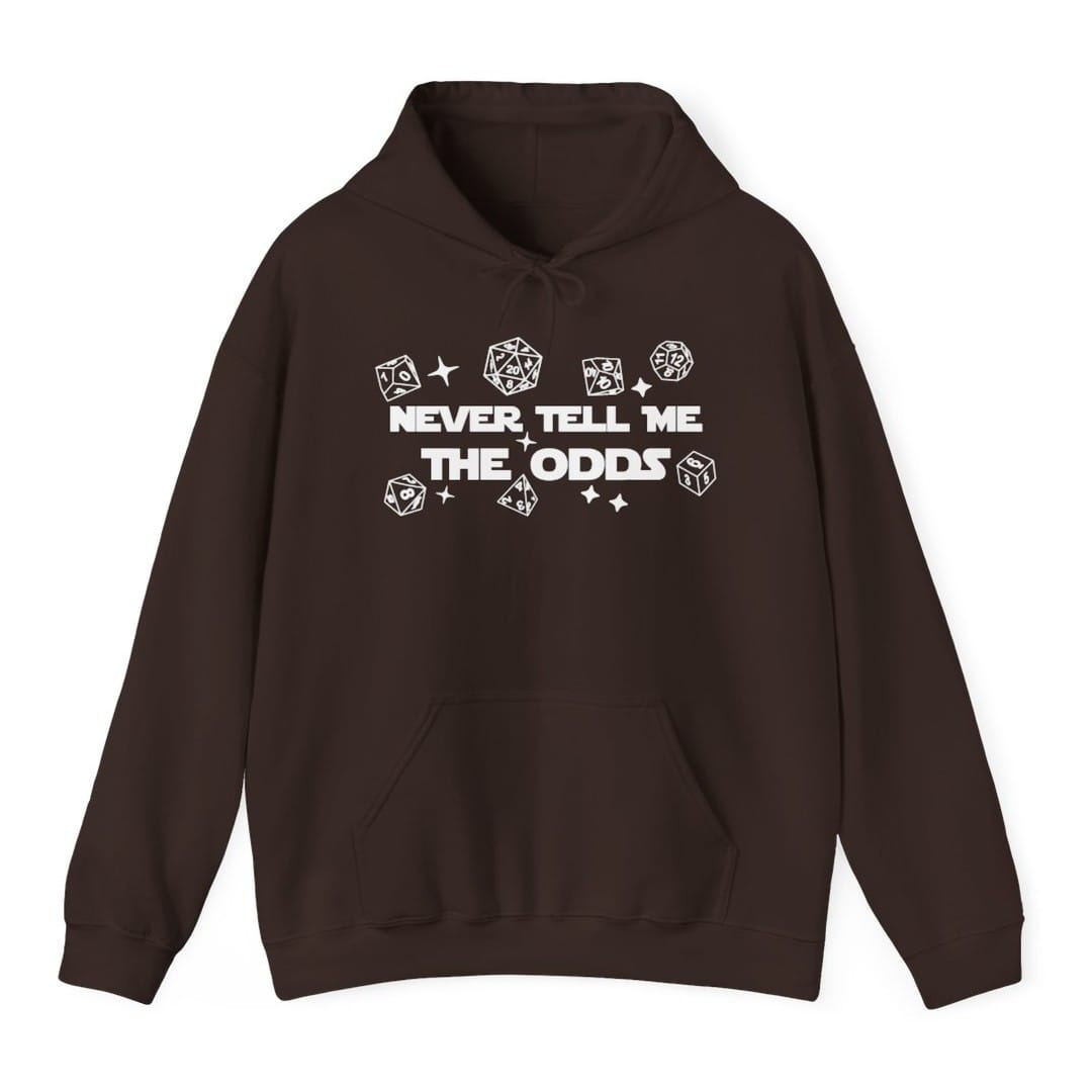 Never Tell Me The Odds D&amp;D Hoodie